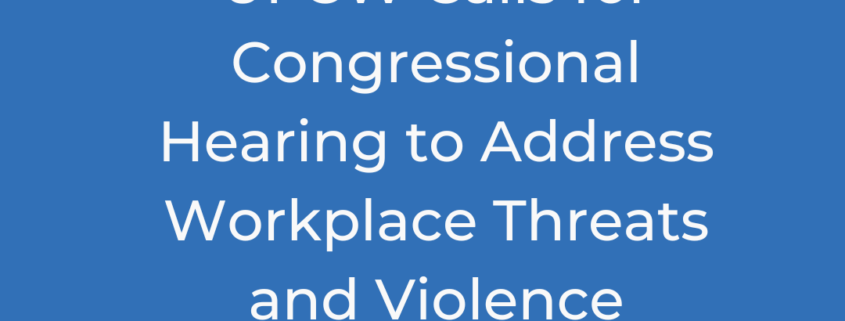 UFCW calling for Congressional hearing to address workplace violence