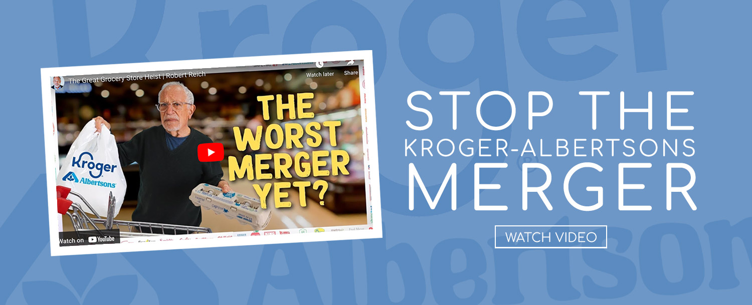 Stop Kroger and Albertsons Merger