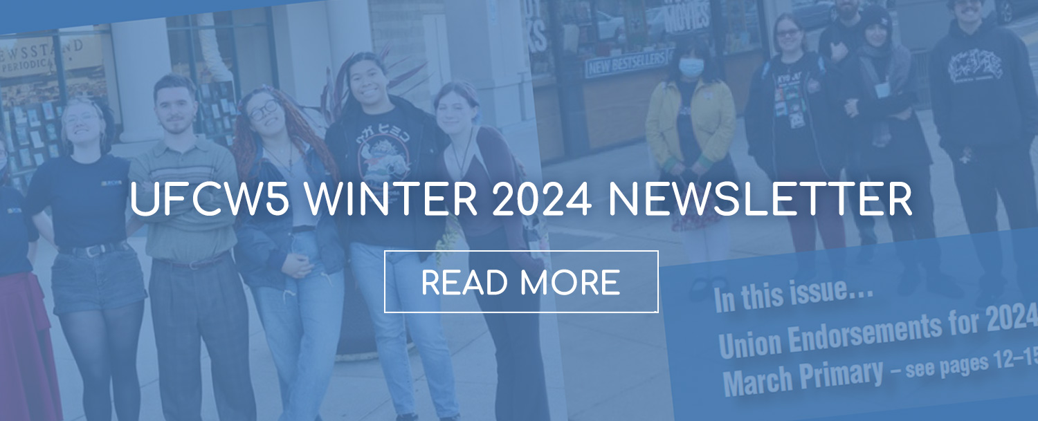 UFCW5 Winter Newsletter