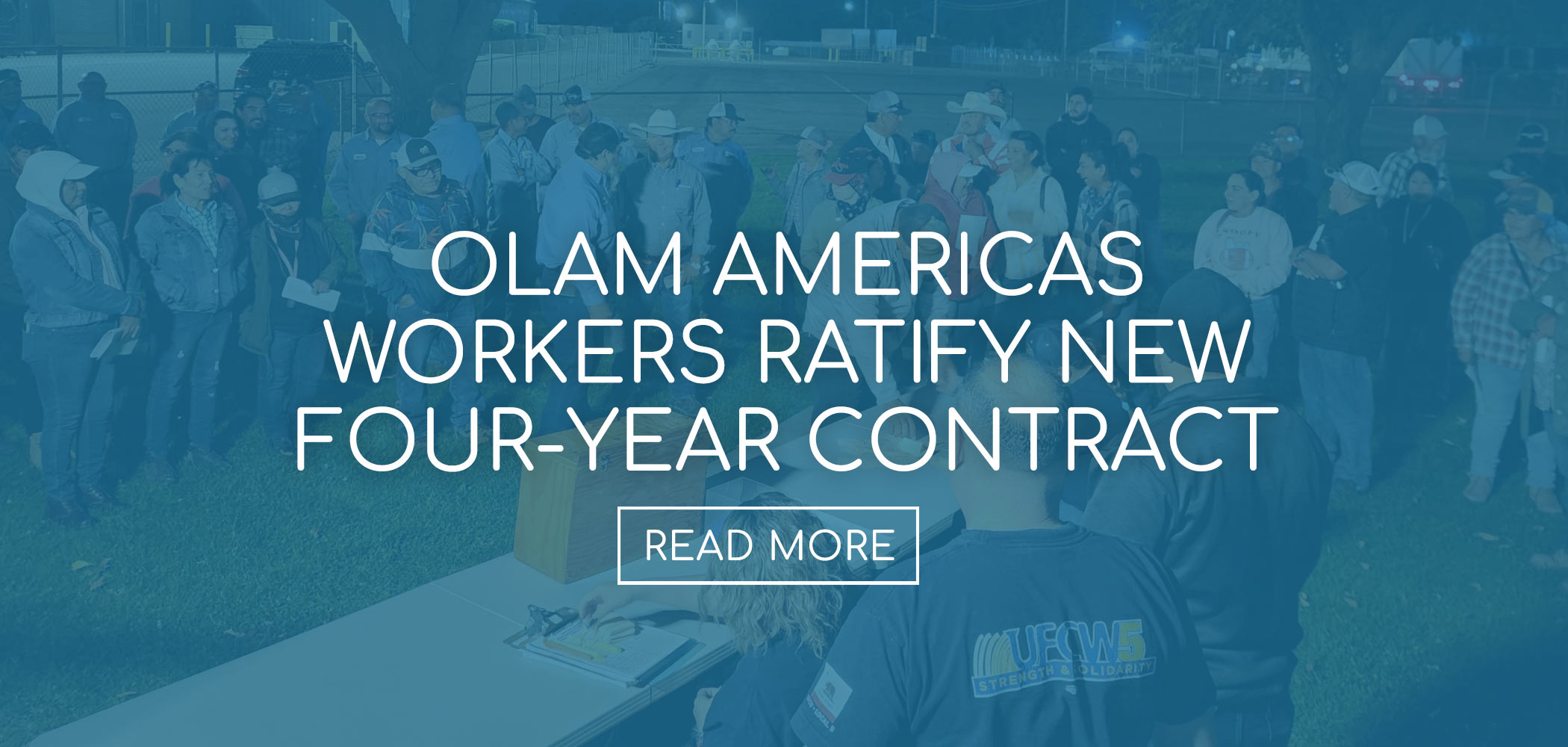 OLAM Americas Workers Ratify New Four-Year Contract