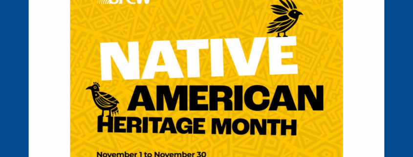Native American Heritage month UFCW5