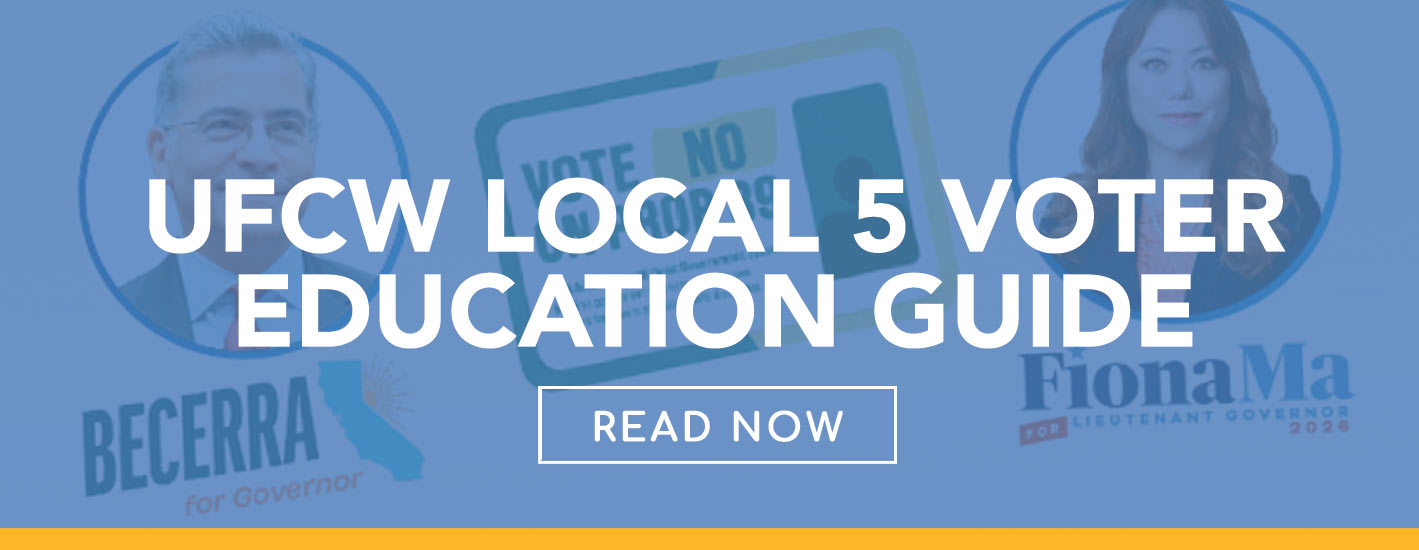 UFCW Local 5 Voter Education Guide